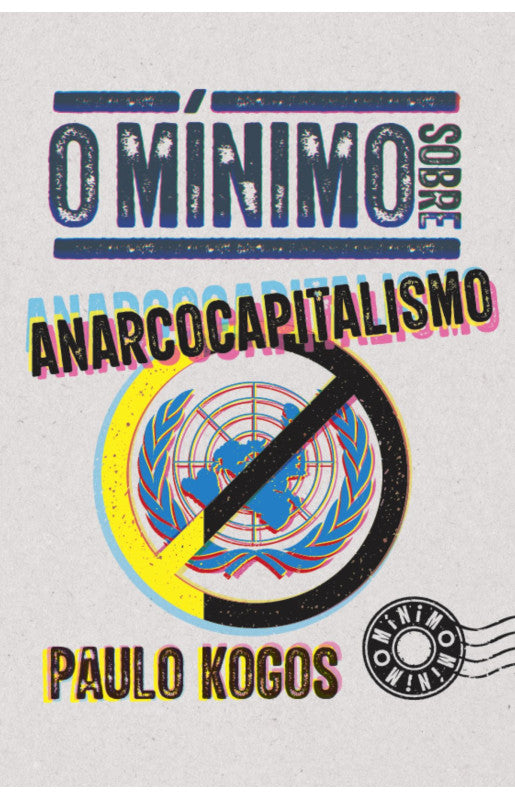 O mínimo sobre Anarcocapitalismo