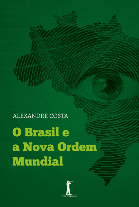 O Brasil e a Nova Ordem Mundial